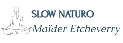 SLOW NATURO- Maïder ETCHEVERRY